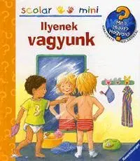 Pre deti a mládež - ostatné Mit miért hogyan Ilyenek vagyunk - Doris Rübel