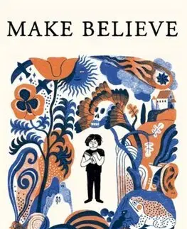 Odborná a náučná literatúra - ostatné Make Believe - Mac Barnett