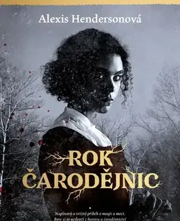 Sci-fi a fantasy Rok Čarodějnic - Alexis Henderson,Agáta Hamari