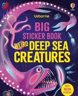 Pre deti a mládež - ostatné Big Sticker Book Weird Deep Sea Creatures - Alice James,Amanda Shufflebotham