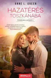 Erotická beletria Hazatérés Toszkánába - Green Anne L.