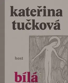 Česká beletria Bílá voda - Kateřina Tučková