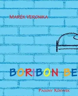 Rozprávky Boribon beteg - Veronika Marék