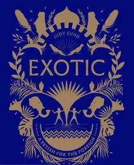 Umenie - ostatné Exotic - Judy Sund