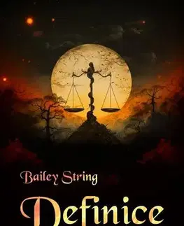 Sci-fi a fantasy Definice chaosu - Bailey String