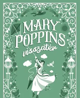 Rozprávky Mary Poppins visszatér - P. L. Travers,Mária Borbás
