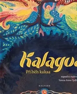 Beletria - ostatné Kalagua: Příběh kakaa - Tereza Anna Tydlitátová
