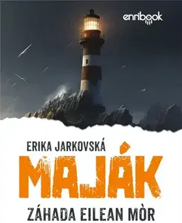Detektívky, trilery, horory Maják: Záhada Eilean Mór - Erika Jarkovská
