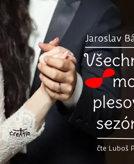 Humor a satira Creatio Všechny moje plesové sezóny