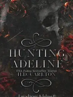 Romantická beletria Haunting Adeline - Levadászni Adaline-t - Carlton H. D.