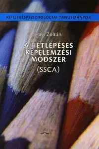 Odborná a náučná literatúra - ostatné A hétlépéses képelemzési módszer - Zoltán Vass