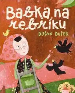 Rozprávky Babka na rebríku - Dušan Dušek,Katarína Ilkovičová