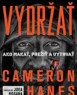 Rozvoj osobnosti Vydržať - Cameron Hanes
