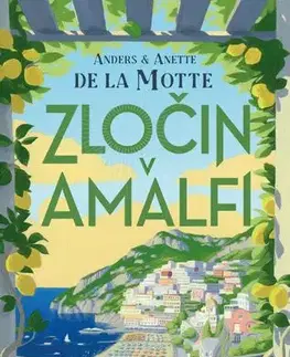 Detektívky, trilery, horory Vraždy pod sluncem: Zločin v Amalfi - Motte de la Anders