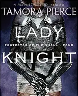 V cudzom jazyku Lady Knight - Tamora Pierceová