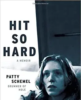 Film, hudba Hit so Hard - Patty Schemel