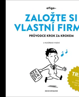 Podnikanie, obchod, predaj Založte si vlastní firmu, 3. rozšířené vydání - Kolektív autorov