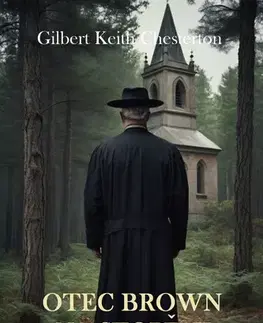 Detektívky, trilery, horory Otec Brown na stopě II - Gilbert Keith Chesterton