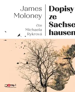 História Jota Dopisy ze Sachsenhausenu