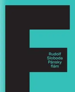 Slovenská beletria Pánsky Flám - Rudolf Sloboda