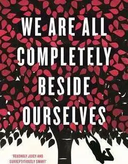 Cudzojazyčná literatúra We Are All Completely Besides Ourselves - Karen Joy Fowler