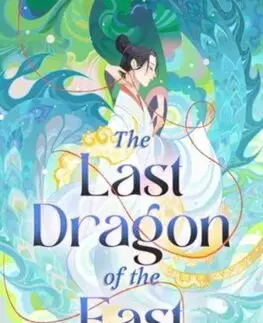 Sci-fi a fantasy The Last Dragon of the East - Katrina Kwan