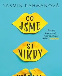 Young adults Co jsme si nikdy neřekli, 2. vydání - Yasmin Rahmanová