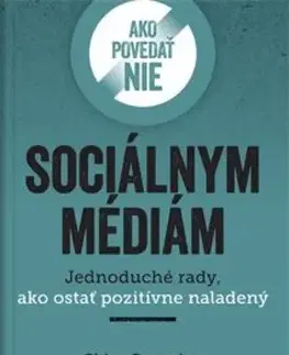 Duchovný rozvoj Ako povedať nie sociálnym médiám - Chloe Ramsden