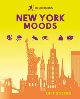 Geografia, mapy, sprievodcovia Rough Guides City Stories: New York Moods - Nathalie Alonso,Guides Rough
