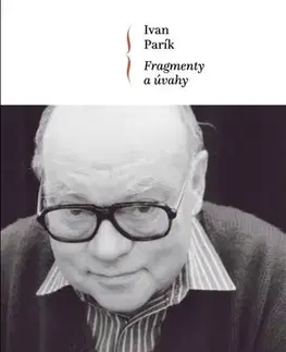 Hudba - noty, spevníky, príručky Fragmenty a úvahy + CD - Ivan Parík