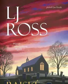 Detektívky, trilery, horory Rajská pole - L. J. Ross,Jan Kozák