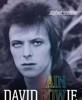 Film, hudba David Bowie Rainbowman - Jerome Soligny