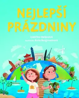 Pre deti a mládež - ostatné Nejlepší prázdniny - Kateřina Halászová