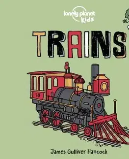 V cudzom jazyku Trains - Board Book 1 - Kolektív autorov,James Gulliver Hancock