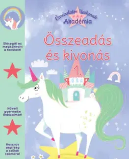 Príprava do školy, pracovné zošity Varázslatos Unikornis Akadémia - Összeadás és kivonás 1