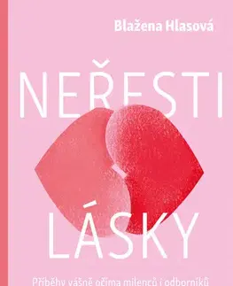 Česká beletria Neřesti lásky - Blažena Hlasová