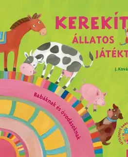 Pre deti a mládež - ostatné Kerekítő Állatos Játéktár - (Átdolgozás) - Judit Kovács J.