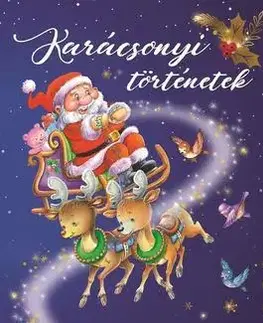 Rozprávky Karácsonyi történetek