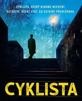 Detektívky, trilery, horory Cyklista - Tim Sullivan,Naďa Špetláková
