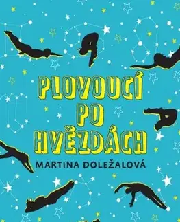 Young adults Plovoucí po hvězdách - Martina Doležalová