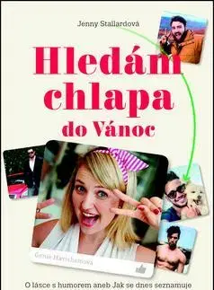 Romantická beletria Hledám chlapa do Vánoc! - Jenny Stallard,Anna Pocnarová