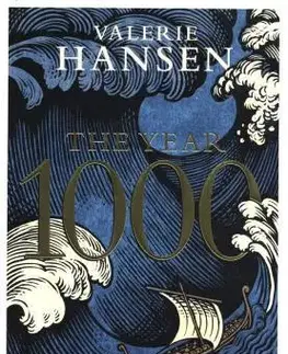 Svetové dejiny, dejiny štátov The Year 1000 - Valerie Hansen