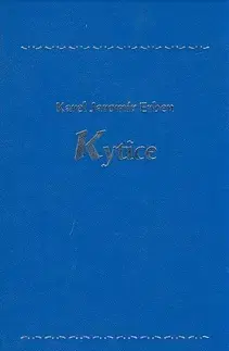 Česká poézia Kytice - Karel Jaromír Erben