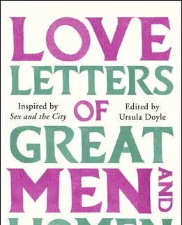 Cudzojazyčná literatúra Love Letters of Great Men and Women - Ursula Doyle