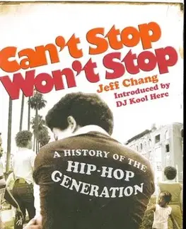 Cudzojazyčná literatúra Can´t stop Won´t Stop - Jeff Chang,neuvedený