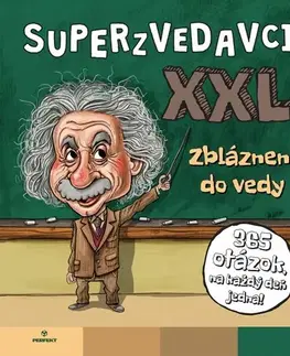 Veda a technika Superzvedavci XXL - Kolektív autorov