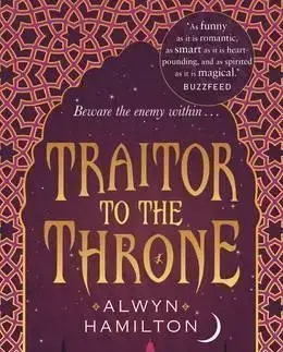 V cudzom jazyku Traitor to the Throne - Alwyn Hamilton