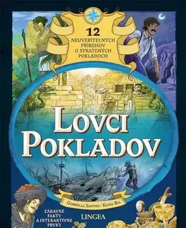 Dobrodružstvo, napätie, western Lovci pokladov - Gabriella Santini,Elena Bia