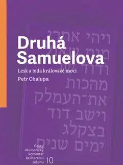 Kresťanstvo Druhá Samuelova - Petr Chalupa