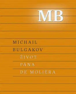 Svetová beletria Život pána de Moliera - Michail Bulgakov